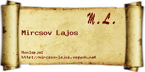 Mircsov Lajos névjegykártya